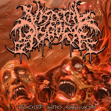 Visceral Disgorge : Fucked into Oblivion